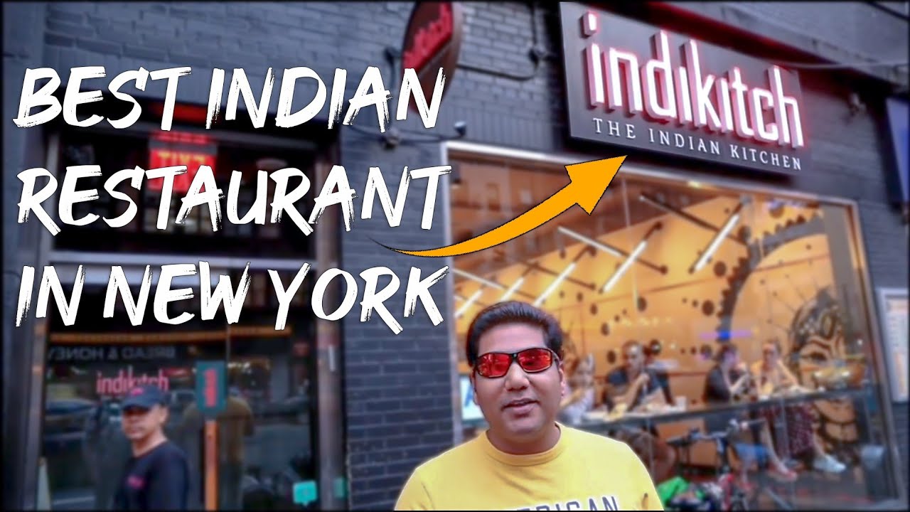 Best Indian Restaurants In New York City || Indian In America || Sunty ...