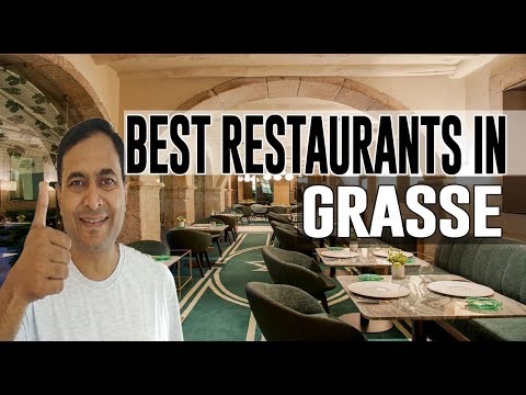 Best Restaurants and Places to Eat in Grasse, France ⋆ Eats PEI